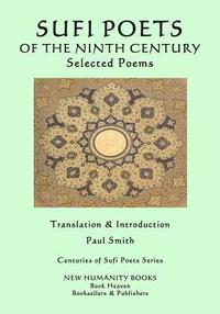 bokomslag Sufi Poets of the Ninth Century: Selected Poems