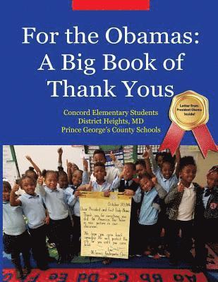 For the Obamas: A Big Book of Thank Yous 1