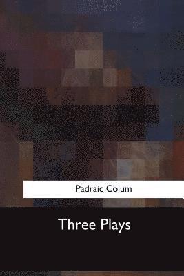 Three Plays 1