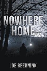 bokomslag Nowhere Home
