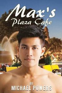bokomslag Max's Plaza Cafe