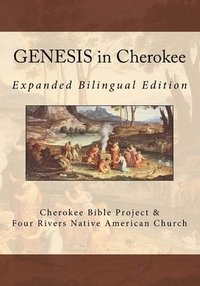 bokomslag GENESIS in Cherokee: Expanded Bilingual Edition