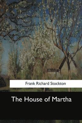 The House of Martha 1