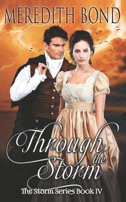 Meredith Bond - Through the Storm, Häftad. Tillgänglighet: Lägg i varukorg