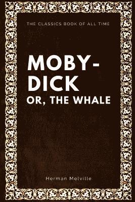 bokomslag Moby-Dick; Or, the Whale