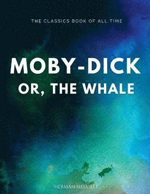 bokomslag Moby-Dick; Or, the Whale