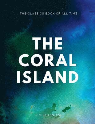 The Coral Island 1