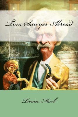 Twain Mark, Mybook - Tom Sawyer Abroad, Häftad