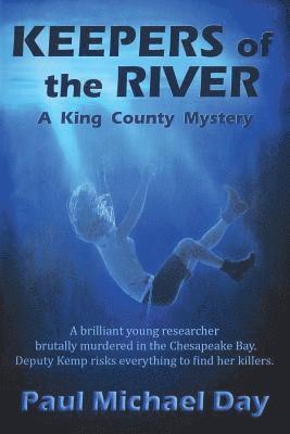 Keepers of the River 1