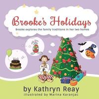 bokomslag Brooke's Holidays: Brooke learns to accept her family's differences