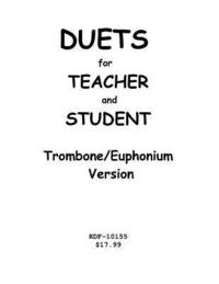 bokomslag Duets for Teacher and Student: Trombone/Euphonium Version