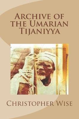 Archive of the Umarian Tijaniyya 1