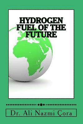 Hydrogen Fuel of the Future 1