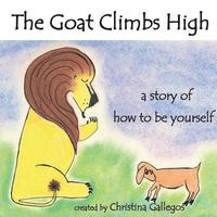 bokomslag The Goat Climbs High