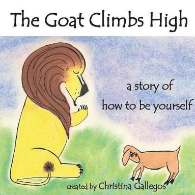 bokomslag Goat Climbs High
