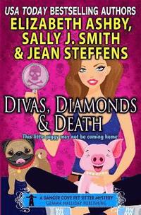 bokomslag Divas, Diamonds & Death