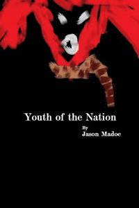 bokomslag Youth of the Nation