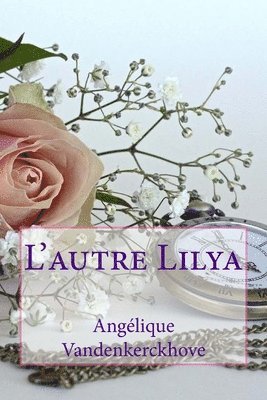 Angélique Vandenkerckhove - L'autre Lilya, Häftad
