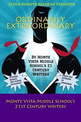 Ordinarily Extraordinary: Cloud Heights Academy: A Super School for Super Students 1