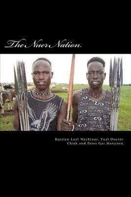 bokomslag The Nuer Nation