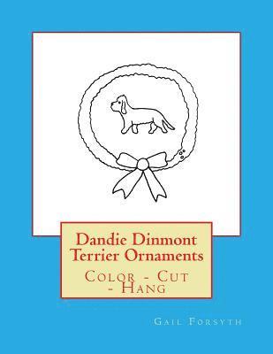Dandie Dinmont Terrier Ornaments: Color - Cut - Hang 1