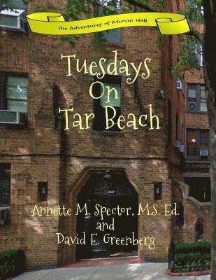 Tuesdays On Tar Beach 1