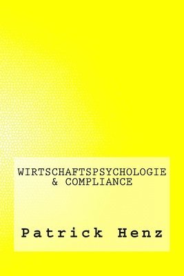 bokomslag Wirtschaftspsychologie & Compliance