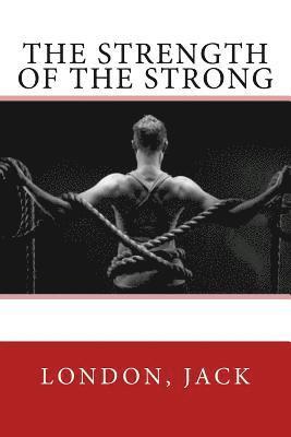 bokomslag The Strength of the Strong