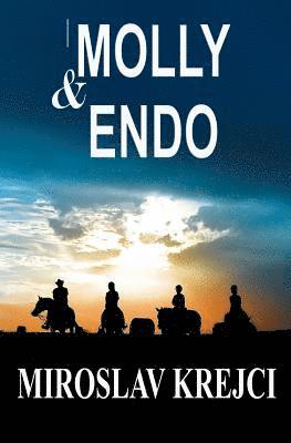 Molly & Endo: A story about Horses 1
