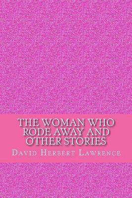 The woman who rode away and other stories 1