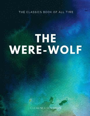 bokomslag The Were-Wolf