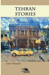 bokomslag Tehran Stories: Short story