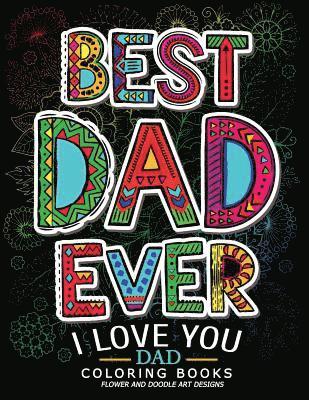 Jupiter Coloring - Best Dad Ever (I love you Dad Coloring Book): Awesome Gift for father (Father day coloring book for Adults), Häftad. Tillgänglighet: Lägg i varukorg