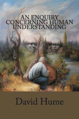 bokomslag An Enquiry Concerning Human Understanding
