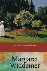 bokomslag The Rose-Garden Husband
