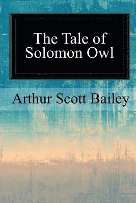 The Tale of Solomon Owl 1
