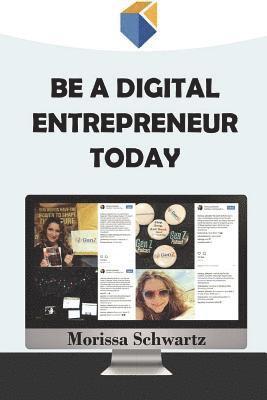 Be a Digital Entrepreneur Today 1