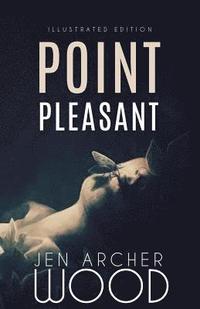 bokomslag Point Pleasant: Illustrated Edition