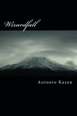 Antonio Kazan - Wizardfall, Häftad