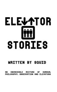 bokomslag Elevator Stories