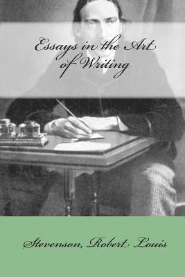 Essays in the Art of Writing 1