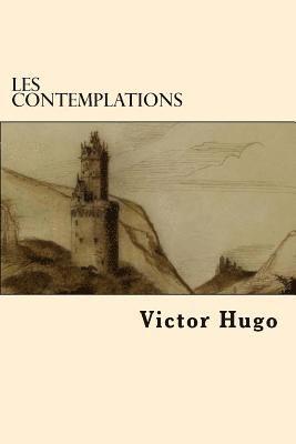 Les Contemplations (French Edition) 1
