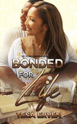 Bonded For Life 1