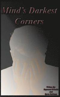 bokomslag Mind's Darkest Corners: Book 1