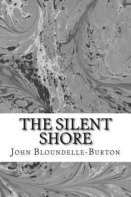 bokomslag The Silent Shore: A Romance