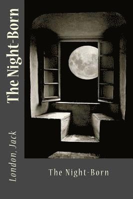 The Night-Born