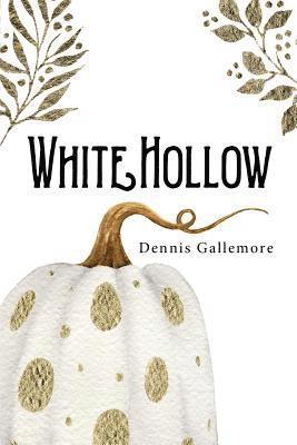 White Hollow 1