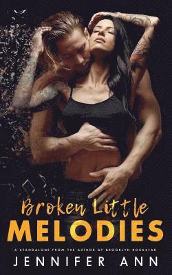 Jennifer Ann - Broken Little Melodies, Häftad
