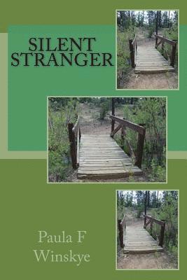 Paula F Winskye - Silent Stranger, Häftad
