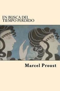 bokomslag En Busca del Tiempo Perdido (Spanish Edition)